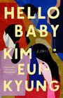 Kim Eui-Kyung: Hello Baby, Buch