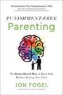 Jon Fogel: Punishment-Free Parenting, Buch