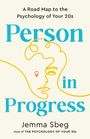 Jemma Sbeg: Person in Progress, Buch