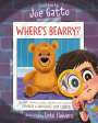 Joe Gatto: Where's Bearry?, Buch