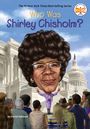 Crystal Hubbard: Who Was Shirley Chisholm?, Buch