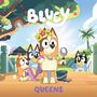 Penguin Young Readers Licenses: Bluey: Queens, Buch