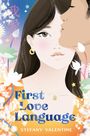 Stefany Valentine: First Love Language, Buch
