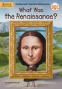 Roberta Edwards: What Was the Renaissance?, Buch