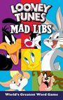 Brandon T Snider: Looney Tunes Mad Libs, Buch