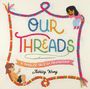 Ashley Wong: Our Threads, Buch