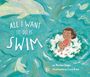 Marilyn Singer: All I Want to Do Is Swim, Buch