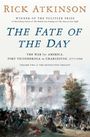 Rick Atkinson: The Fate of the Day, Buch