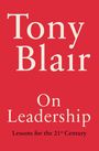 Tony Blair: On Leadership, Buch