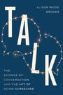 Alison Wood Brooks: Talk, Buch