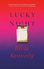 "Lucky Night" und "Eliza Kennedy" in großen Buchstaben, darunter eine Streichholzschachtel auf pink-violettem Hintergrund.