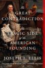 Joseph J Ellis: The Great Contradiction, Buch