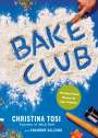 Christina Tosi: Bake Club, Buch