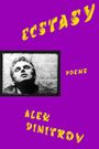 Alex Dimitrov: Ecstasy, Buch
