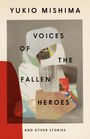 Yukio Mishima: Voices of the Fallen Heroes, Buch