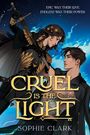 Sophie Clark: Cruel Is the Light, Buch