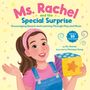 Rachel: Ms. Rachel and the Special Surprise: Encouraging Speech and Learning Through Play and Music, Buch