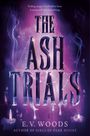 "The Ash Trials" von E.V. Woods. Dunkle, magische Atmosphäre mit lila Rauch und Kerzen.