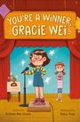 Kristen Mei Chase: Gracie Wei #1: You're a Winner, Gracie Wei, Buch