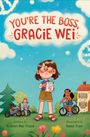 Kristen Mei Chase: Gracie Wei #2: You're the Boss, Gracie Wei, Buch