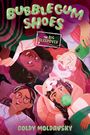 Text: "Bubblegum Shoes", "The Big Sleepover", "Goldy Moldavsky". 
Vier Jugendliche in bunten Pyjamas und Schlafmasken.
