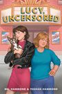 Mel Hammond: Lucy, Uncensored, Buch