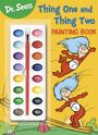 Random House: Dr. Seuss: Thing One and Thing Two Painting Book, Buch