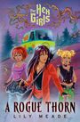 Lily Meade: The Hex Girls: A Rogue Thorn (Scooby-Doo and Friends), Buch