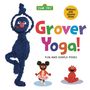 Random House: Grover Yoga! (Sesame Street), Buch