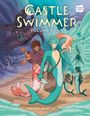 Wendy Martin: Castle Swimmer: Volume 4, Buch