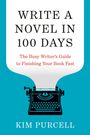 Kim Purcell: Write a Novel in 100 Days, Buch
