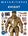 Dk: Eyewitness Knight, Buch