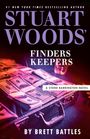 STUART WOODS' FINDERS KEEPERS, A STONE BARRINGTON NOVEL, BY BRETT BATTLES. Ein offener Aktenkoffer gefüllt mit Geldscheinen.