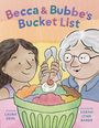 Laura Gehl: Becca & Bubbe's Bucket List, Buch