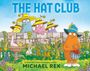 Michael Rex: The Hat Club, Buch