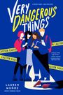 Lauren Muñoz: Very Dangerous Things, Buch