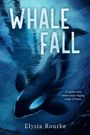 Elysia Rourke: Whale Fall, Buch