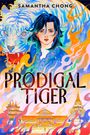 Samantha Chong: Prodigal Tiger, Buch