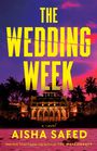 "The Wedding Week, a novel. Aisha Saeed. Tropische Palmen, leuchtende Farben, ein beleuchteter Palast bei Sonnenuntergang."
