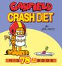 "Garfield Crash Diet" und "His 78th Book." Illustration von Garfield mit Helm, gefesselt und ein Teller mit einer kleinen Karotte.