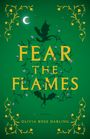 Olivia Rose Darling: Fear the Flames, Buch