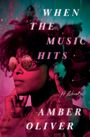 Amber Oliver: When the Music Hits, Buch