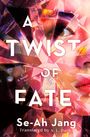 Se-Ah Jang: A Twist of Fate, Buch