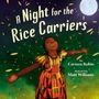 Carmen Rubin: A Night for the Rice Carriers, Buch