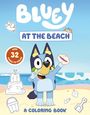 Penguin Young Readers Licenses: Bluey: At the Beach: A Coloring Book, Buch