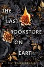 Lily Braun-Arnold: The Last Bookstore on Earth, Buch