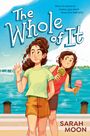 Text: "The Whole of It", "When it comes to sisters, you don’t know the half of it." Zwei Mädchen, eines winkt, beide mit Eis.