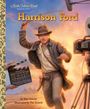 Kim Ostrow: Harrison Ford: A Little Golden Book Biography, Buch