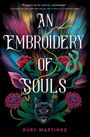 "AN EMBROIDERY OF SOULS" von Ruby Martinez in stilvollem Text, florale Muster, eine Schlange und ein Wolf.