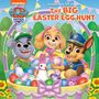 Cara Stevens: The Big Easter Egg Hunt (Paw Patrol), Buch